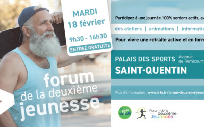 Les Forums de la Deuxième Jeunesse reviennent : bientôt à Saint-Quentin !